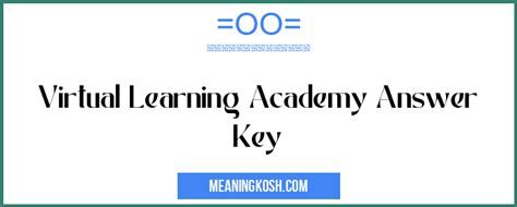 A 7. . Virtual learning academy answer key